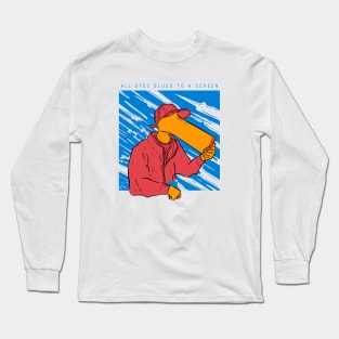 All eyes glued to a screen Long Sleeve T-Shirt